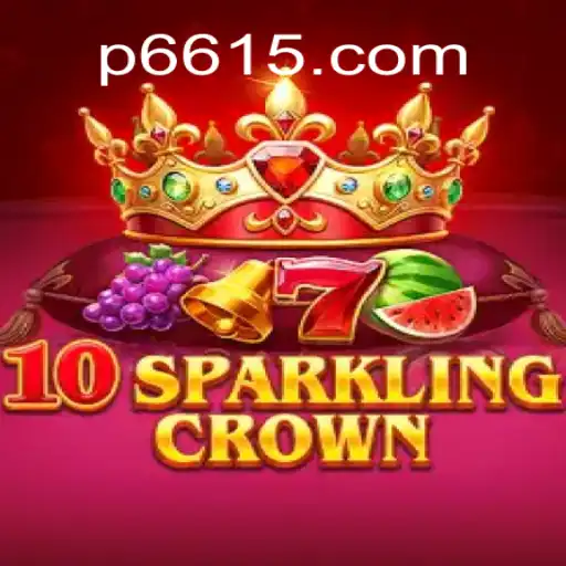 Explorando o Universo de 10SparklingCrown: Um Jogo Brilhante para 6615.COM